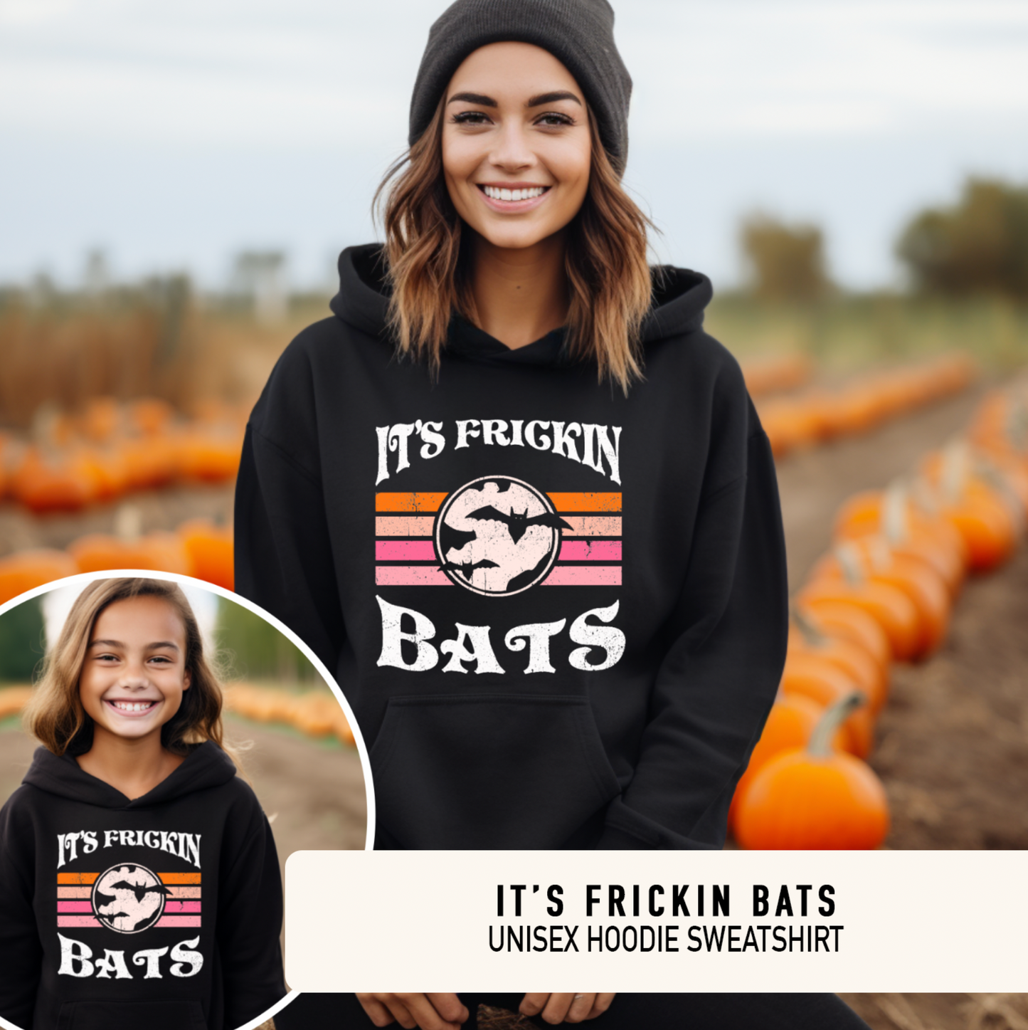 IT'S FRICKIN BATS - HOODED SWEATSHIRT