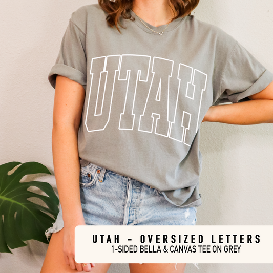 UTAH - OVERSIZED LETTERS ON A T-SHIRT